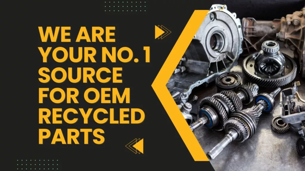 OEM Recycled Parts